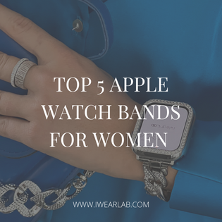  *UPDATED* Top 5 Apple Watch Bands for Women