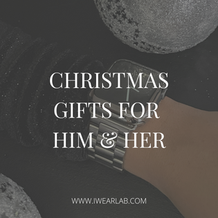  Christmas Gift Guide For Him & Her