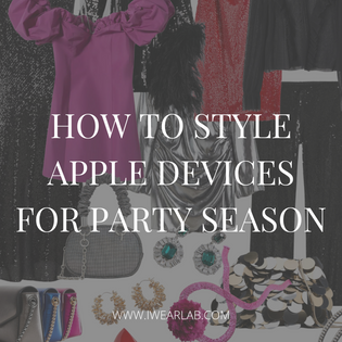  Styling Apple Devices For Party Season