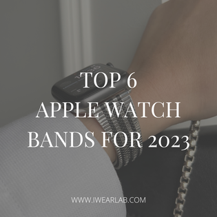  TOP 6 Apple Watch Bands For 2023